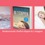 Perfect slapen in 7 stappen (slaapwijzer) boekrecensie