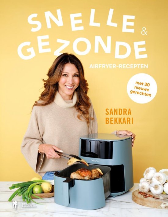 Gezonde en snelle airfryer recepten