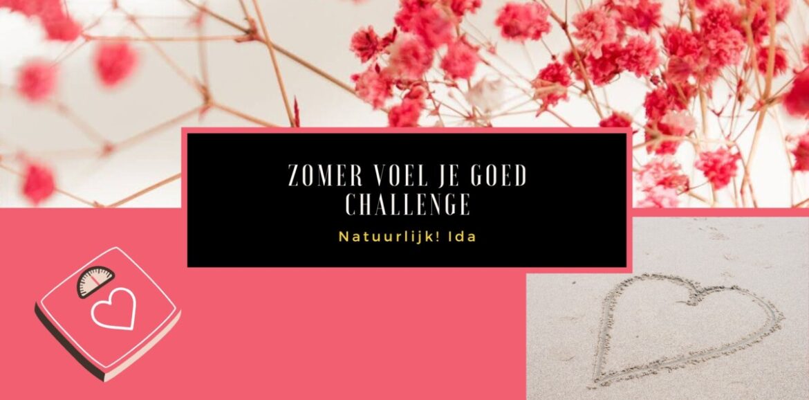 Gratis zomer voel je goed challenge